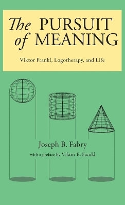 The Pursuit of Meaning - Joseph B Fabry