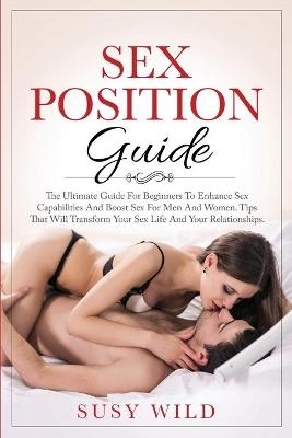 Sex Positions Guide - Susy Wild