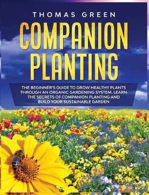 Companion Planting - Thomas Green
