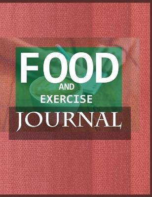 Food and Exercise Journal for Healthy Living - Food Journal for Weight Lose and Health - 90 Day Meal and Activity Tracker - Activity Journal with Daily Food Guide - Charlie Mason