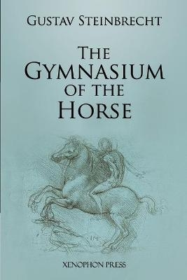 Gymnasium of the Horse - Gustav Steinbrecht