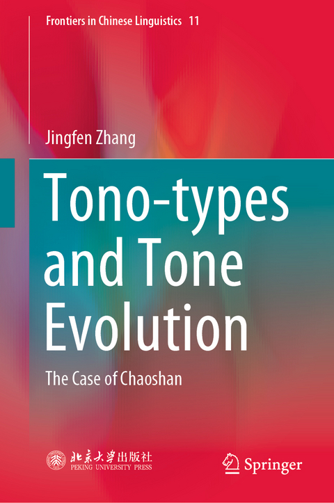 Tono-types and Tone Evolution - Jingfen Zhang