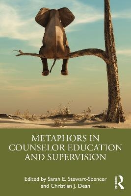 Metaphors in Counselor Education and Supervision - 