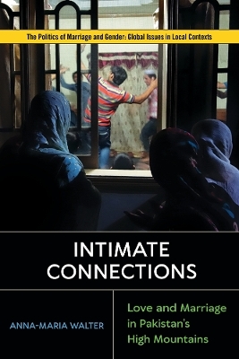 Intimate Connections - Anna-Maria Walter