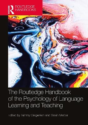 The Routledge Handbook of the Psychology of Language Learning and Teaching - 