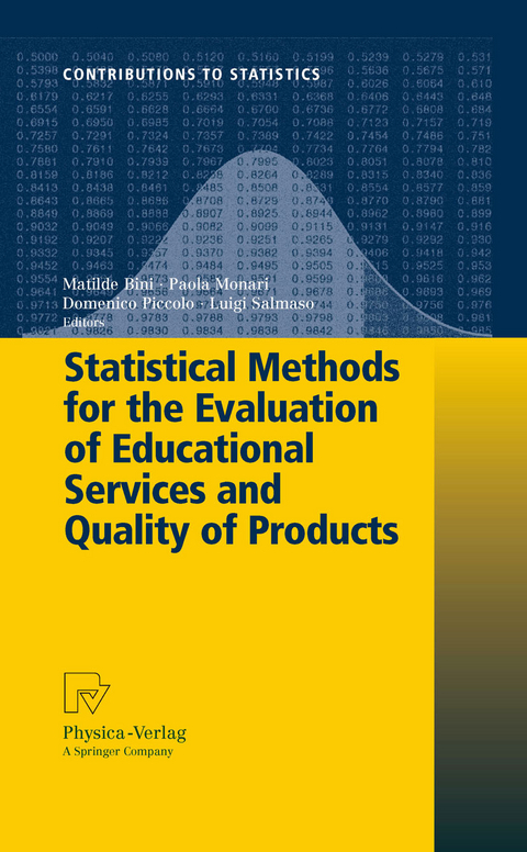 Statistical Methods for the Evaluation of Educational Services and Quality of Products - 