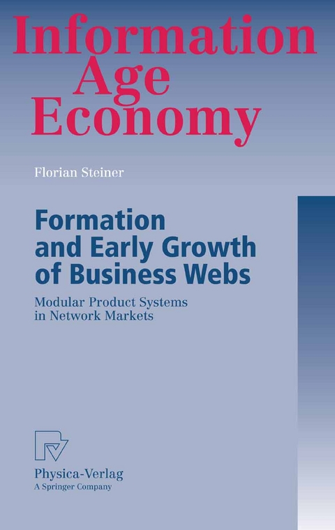 Formation and Early Growth of Business Webs - Florian Steiner