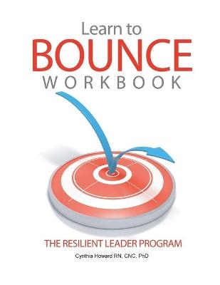 Learn to Bounce Workbook - Cynthia Howard Cnc