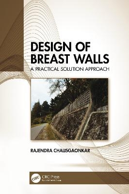 Design of Breast Walls - Rajendra Chalisgaonkar