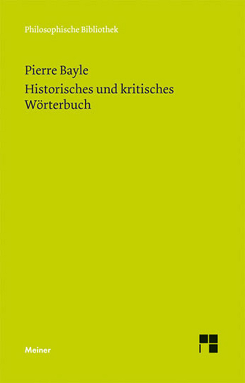 Historisches und kritisches Wörterbuch - Pierre Bayle
