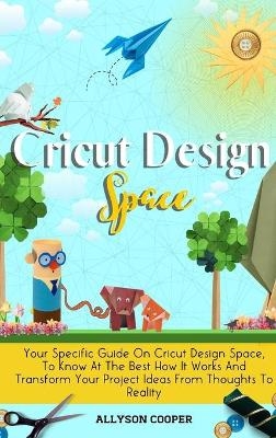 Cricut Design Space - Allyson Cooper