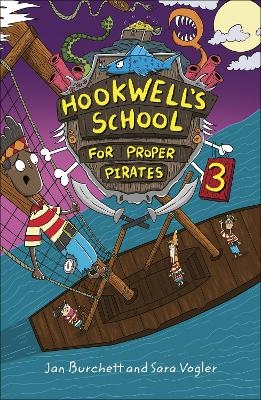 Reading Planet: Astro – Hookwell's School for Proper Pirates 3 - Venus/Gold band - Sara Vogler, Jan Burchett