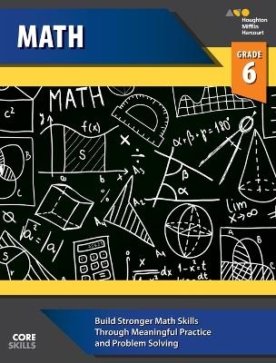 Core Skills Mathematics Workbook Grade 6 -  Houghton Mifflin Harcourt