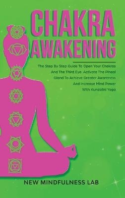 Chakra Awakening - New Mindfulness Lab