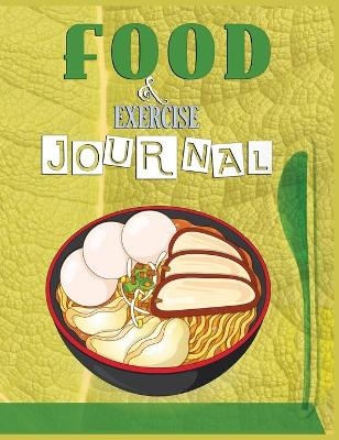 Food and Exercise Journal for Healthy Living - Food Journal for Weight Lose and Health - 90 Day Meal and Activity Tracker - Activity Journal with Daily Food Guide - Charlie Mason