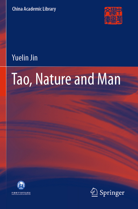 Tao, Nature and Man - Yuelin Jin