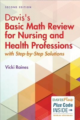 Davis Basic Math Review for Nurses 2e -  Raines