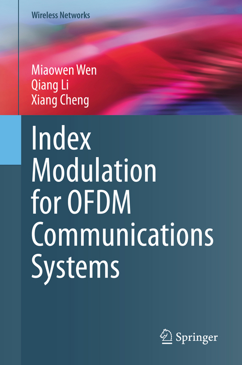 Index Modulation for OFDM Communications Systems - Miaowen Wen, Qiang Li, Xiang Cheng