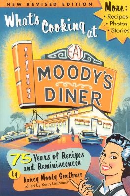 What's Cooking at Moody's Diner - Nancy Genthner
