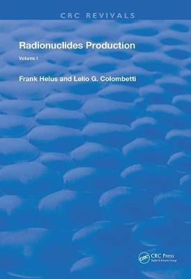 Radionuclides Production - Frank Helus