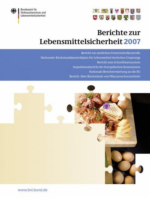 Berichte zur Lebensmittelsicherheit 2007 - 