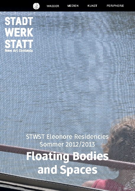 Floating Bodies and Spaces - Tanja Brandmayr