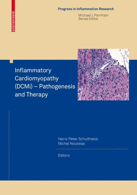 Inflammatory Cardiomyopathy (DCMi) - Pathogenesis and Therapy - 