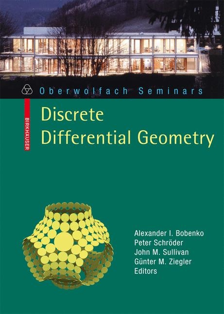 Discrete Differential Geometry - 