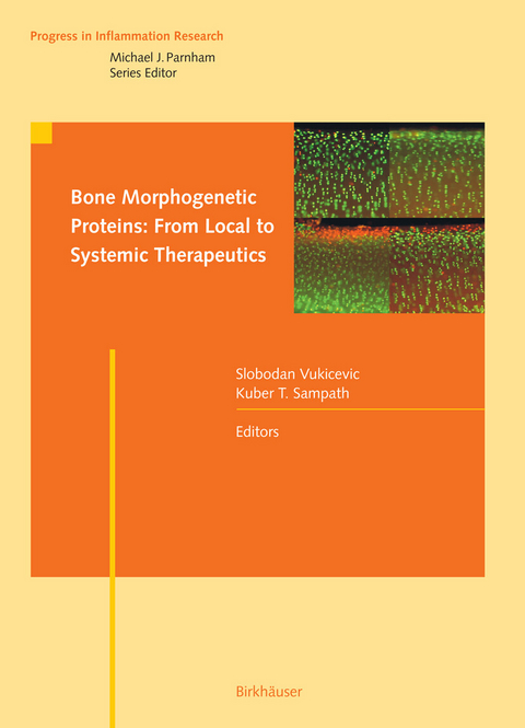 Bone Morphogenetic Proteins: From Local to Systemic Therapeutics - 