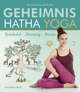 Geheimnis Hatha Yoga - Swami Sivananda Radha