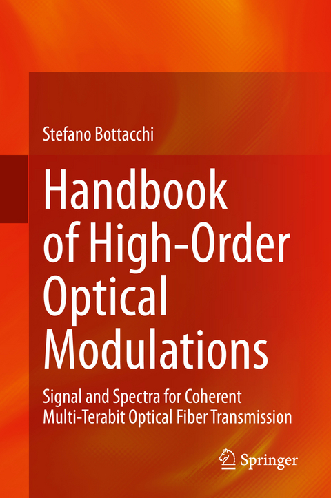 Handbook of High-Order Optical Modulations - Stefano Bottacchi