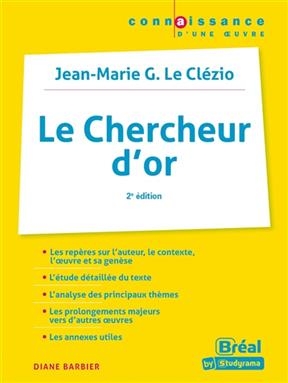 Le chercheur d'or, J.M.G. Le Clézio - Diane Barbier