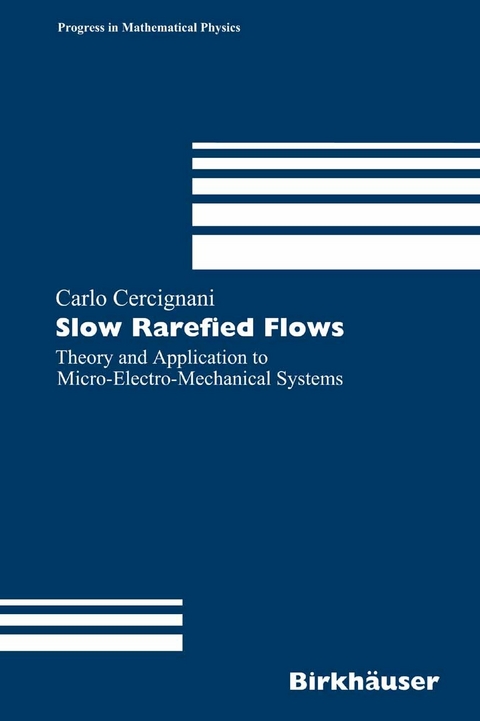 Slow Rarefied Flows -  Carlo Cercignani