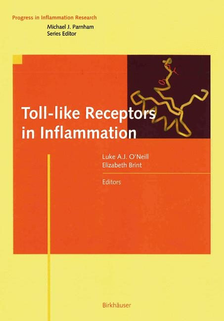 Toll-like Receptors in Inflammation - 
