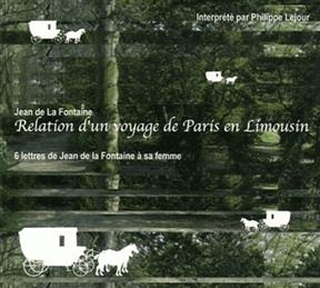 RELATION D'UN VOYAGE/1 CD/PC.23 50 EUR T -  LA FONTAINE/JEAN DE