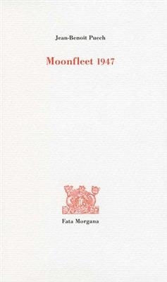 Moonfleet 1947 - Jean-Benoît (1947-....) Puech