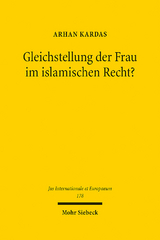 Gleichstellung der Frau im islamischen Recht? - Arhan Kardas