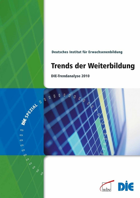 Trends der Weiterbildung -  Deutsches Institut für Erwachsenenbildung (DIE)