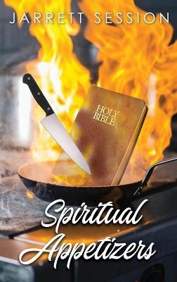 Spiritual Appetizers - Jarrett Session