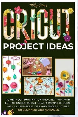Cricut Project Ideas - Milly Cooper