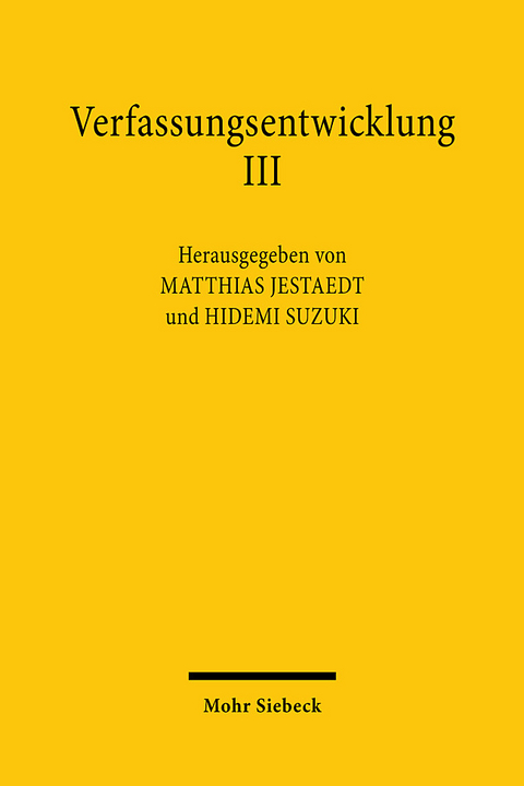 Verfassungsentwicklung III - 