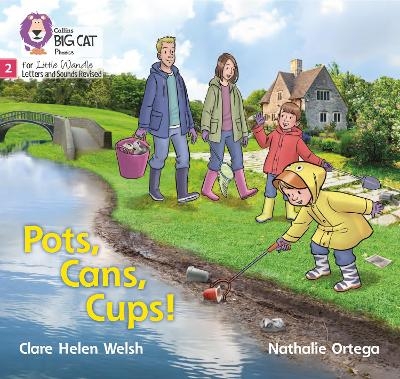 Pots, Cans, Cups! - Clare Helen Welsh