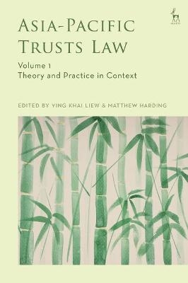 Asia-Pacific Trusts Law, Volume 1 - 