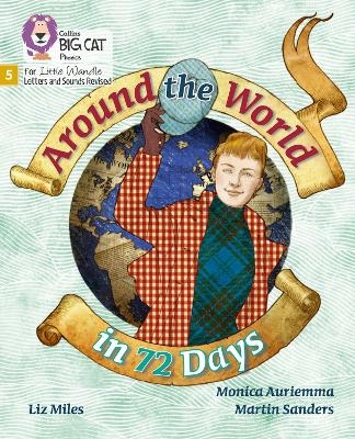 Around the World in 72 Days - Liz Miles