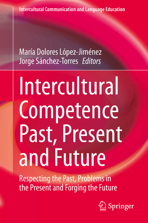 Intercultural Competence Past, Present and Future - 