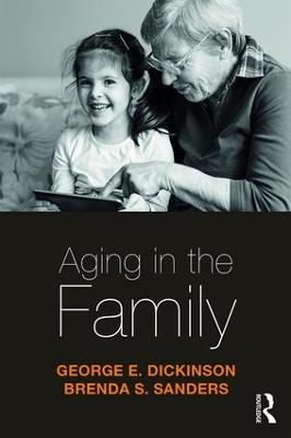 Aging in the Family - George Dickinson, Brenda Sanders