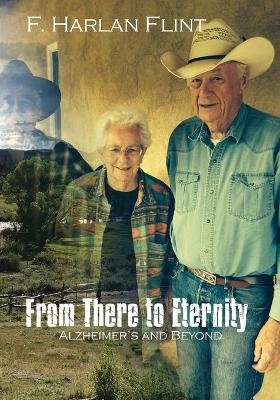 From There to Eternity - F Harlan Flint