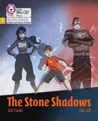 The Stone Shadows - Zoë Clarke