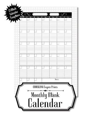 Monthly Blank Calendar -  Chuckling Coyote Prints