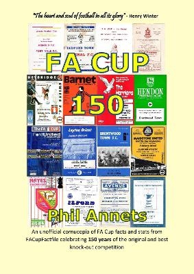 FA Cup 150 - Phil Annets